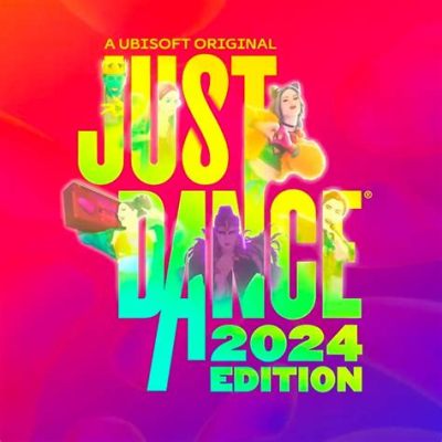 How to Play Just Dance 2024: A Guide to the Dance Game’s Essentials and More