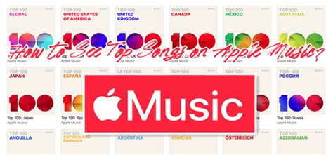 how to see top songs on apple music and how does it reflect the cultural trends in the digital age